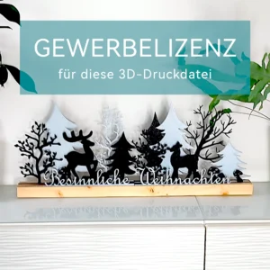 Gewerbelizenz Weihnachtsdeko Hirsch – Lizenz für die 3D-gedruckte Tischdekoration