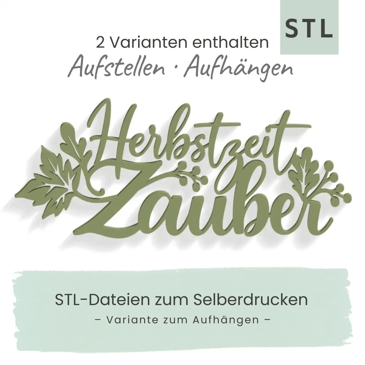STL-Datei: Herbstzeitzauber – Schriftzug zum Aufstellen und Aufhängen Kleine Stiche Digitale Vorschau der grünen Wandvariante des Herbstzeitzauber-Schriftzugs für den 3D-Druck